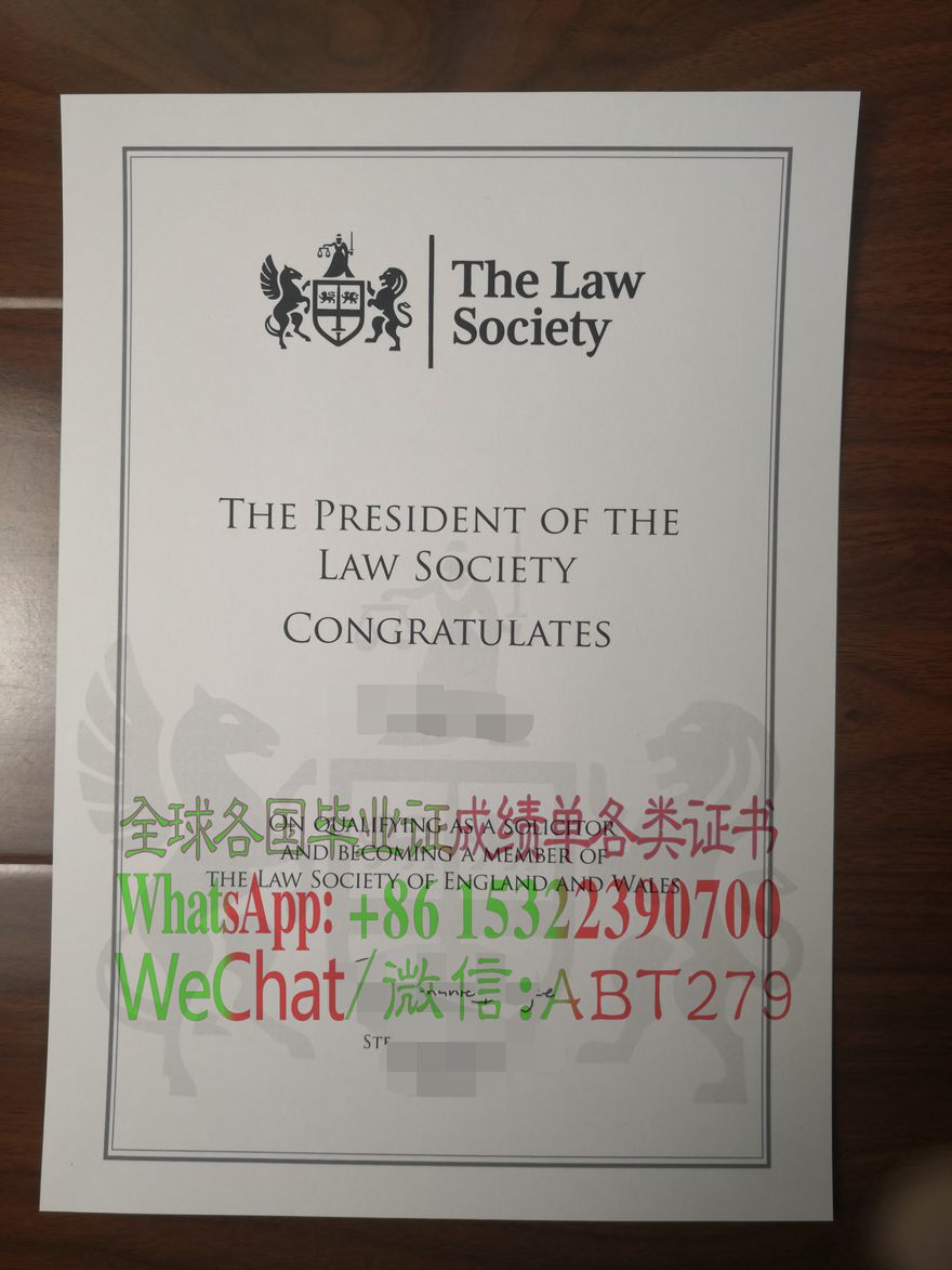 怎么做假英国英格兰和威尔士律师协会会员证书 怎么做假英国英格兰和威尔士律师协会会员证书